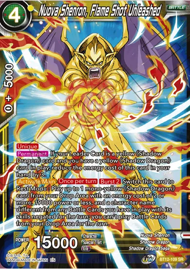 NUOVA SHENRON, FLAME SHOT UNLEASHED